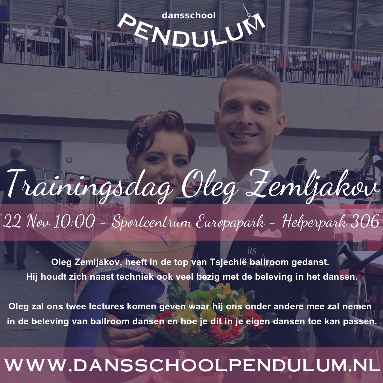 Pendulum poster - Ballroom Trainingsdag Oleg Zemljakov 22 nov. 2025 10:00 - 18:30