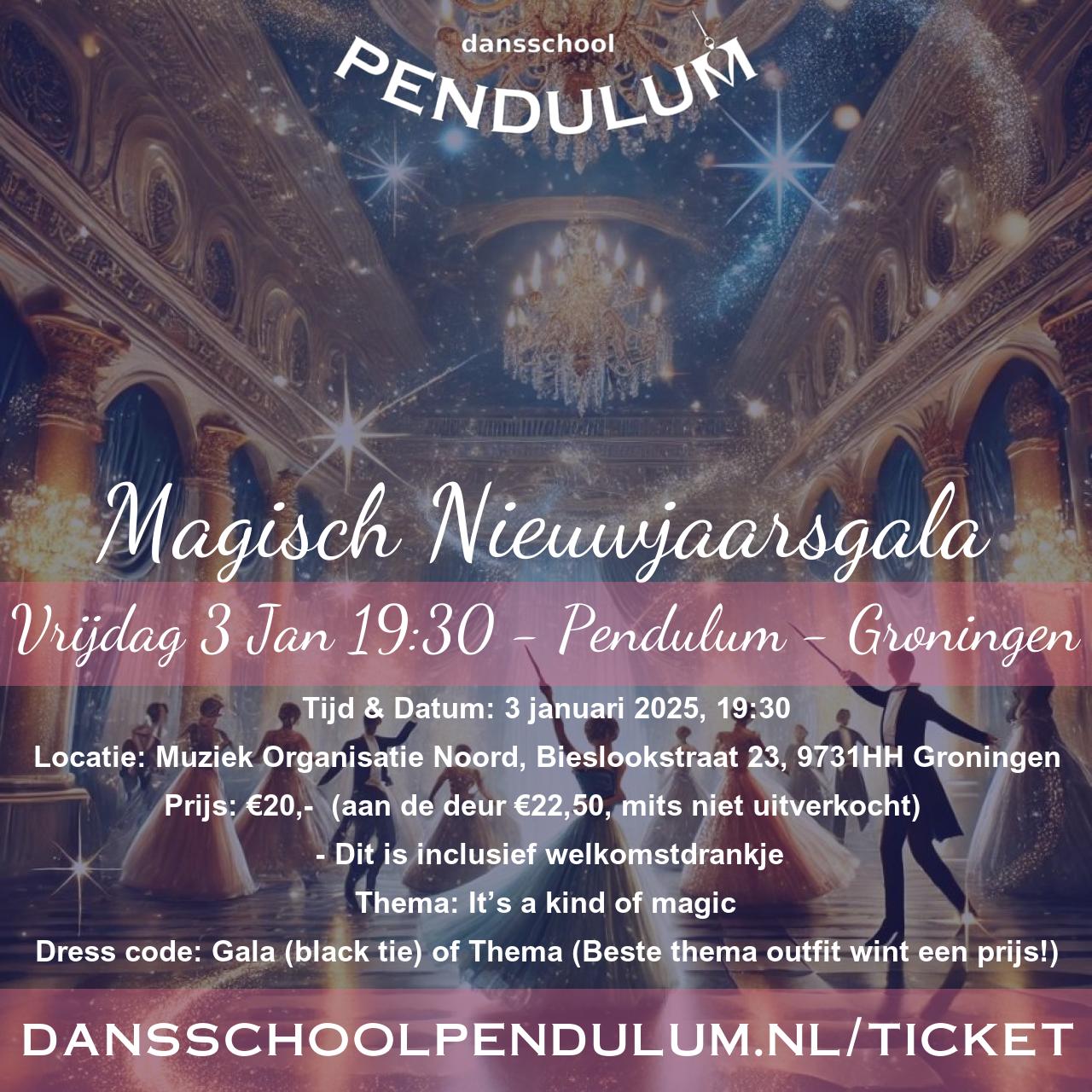 Pendulum poster - Magisch Nieuwjaarsgala  03 jan. 2025 19:30 - 04-jan. 00:30